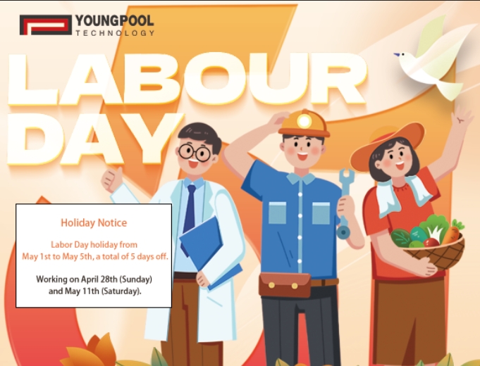 Youngpool Technology wishes you a happy Labor Day holiday